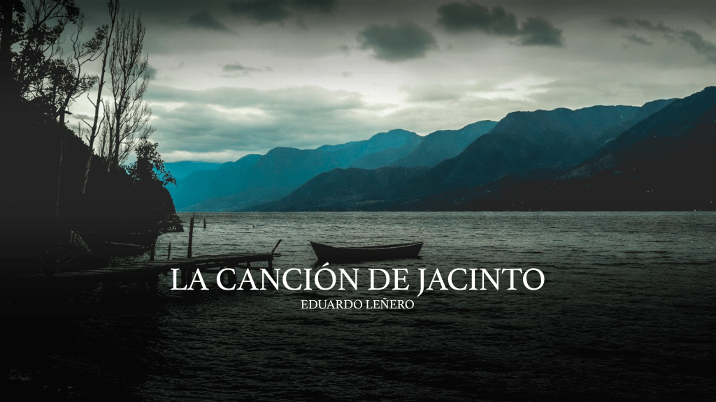 LA CANCIÓN DE JACINTO